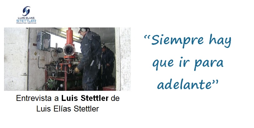 “Siempre hay que ir para adelante”, nos enseña Luis Stettler